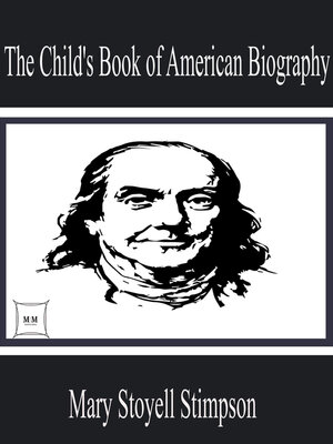 cover image of The Child's Book of American Biography